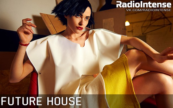 #futurehouse@radiointense #top #beatport #музыка #music #club #dance