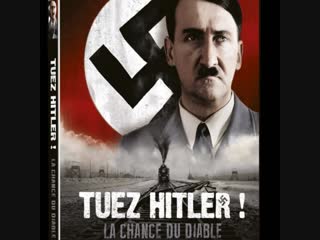 Maten a Hitler. La suerte del diablo.(2015).