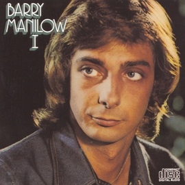 Barry Manilow альбом Barry Manilow I