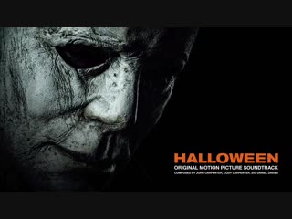 John Carpenter, Cody Carpenter, and Daniel Davies - Halloween OST (Full Album)