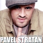 PAVEL STRATAN альбом Amintiri Din Copilărie, Vol. 2