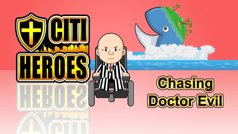 Citi Heroes EP19 Chasing Doctor Evil
