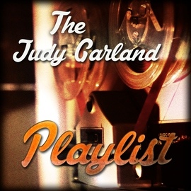 Judy Garland альбом The Judy Garland Playlist