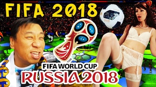 FIFA 2018 ИЛИ ОТКРЫТИЕ ЧЕМПИОНАТА МИРА. LUCKY LEE / ЛАКИ ЛИ #47