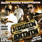 Slim Thug альбом Hoggin & Shinnin