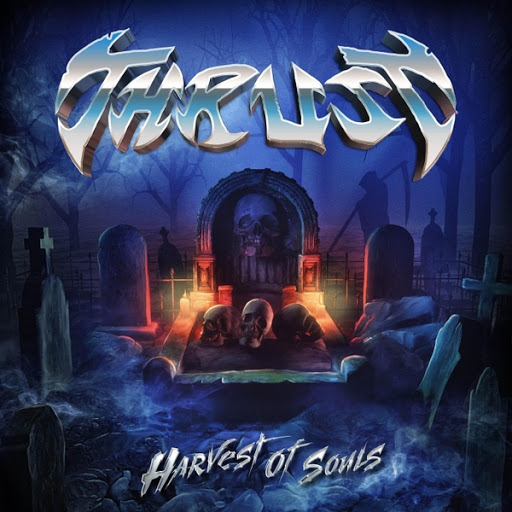 Thrust альбом Harvest of Souls