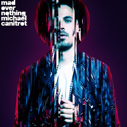 Michael Canitrot альбом Mad over Nothing