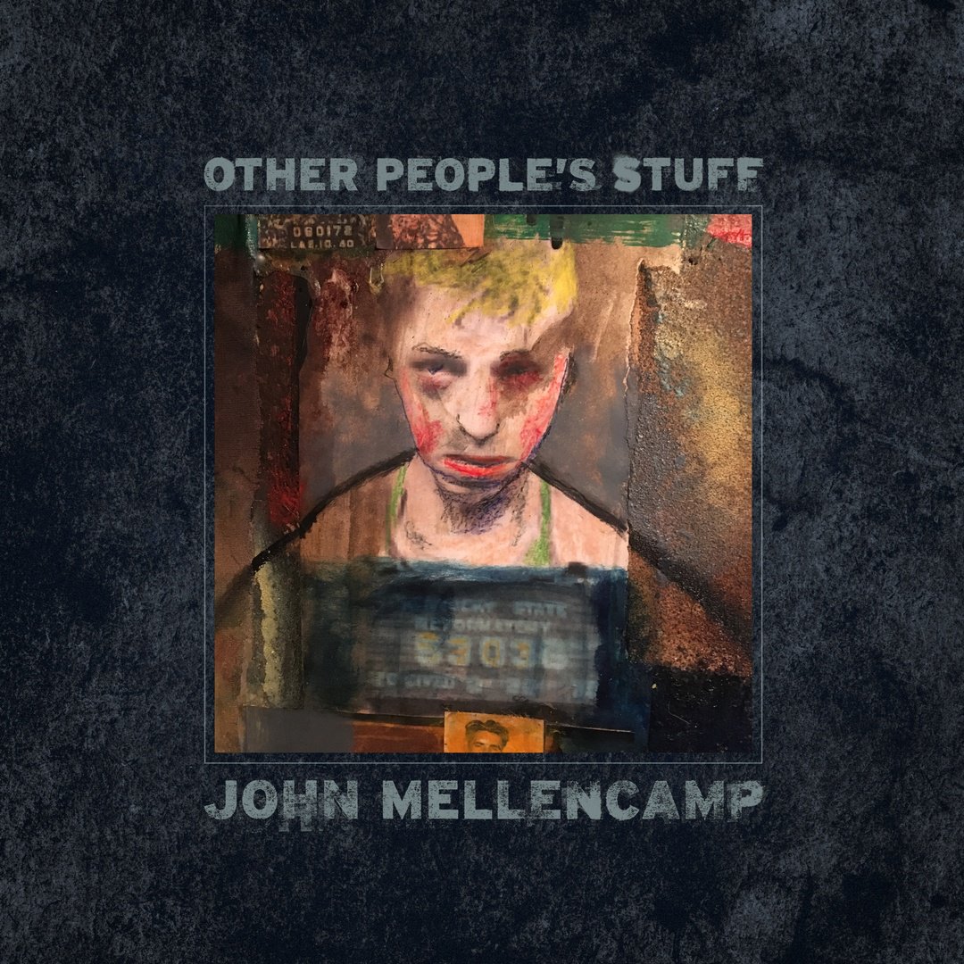 John Mellencamp - Other People's Stuff (2018)