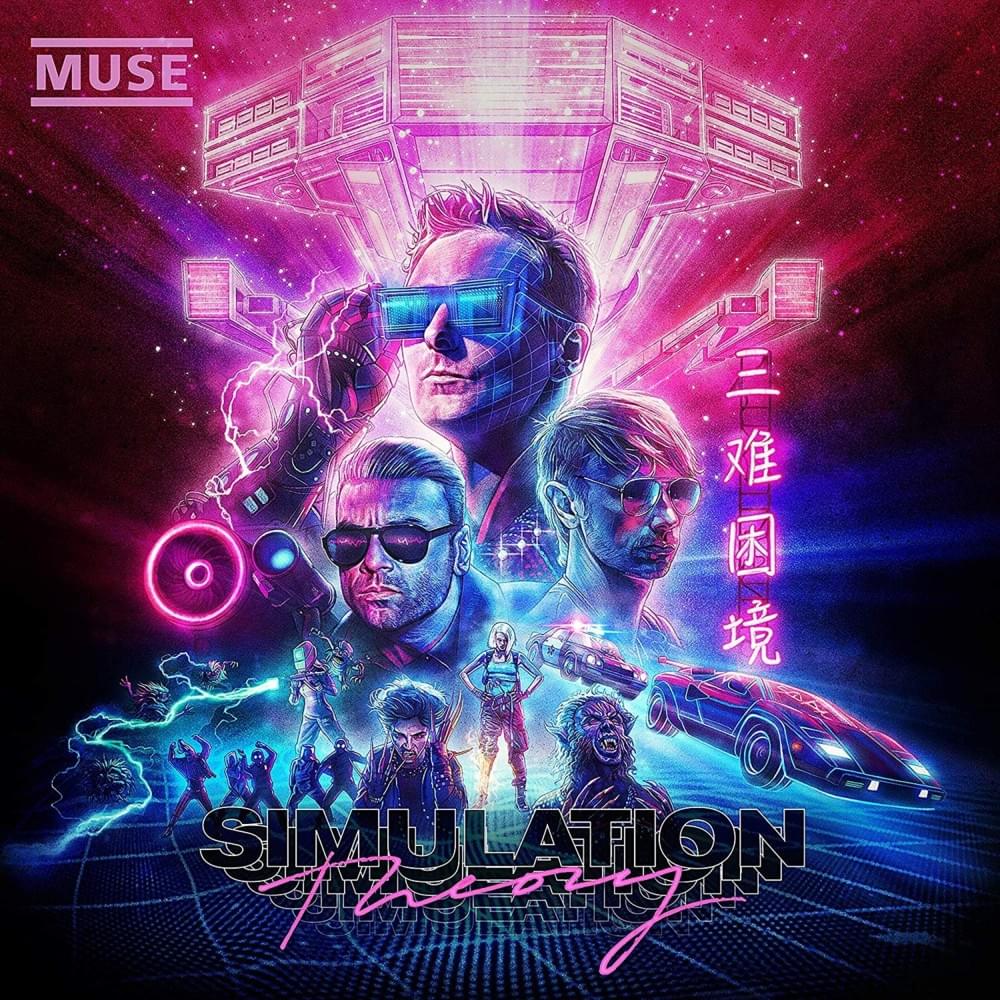 Обзор Muse - Simulation Theory (2018)
