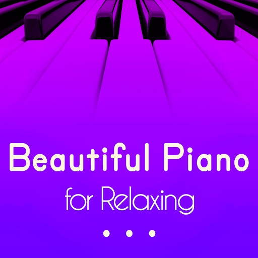 piano альбом Beautiful Piano for Relaxing