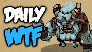 Dota 2 Daily WTF - Gotta Go Fast