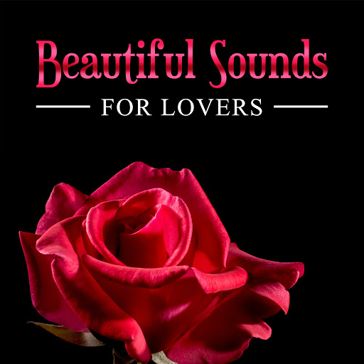 Instrumental альбом Beautiful Sounds for Lovers - Relaxing Piano Music for Erotic Massage, Sensual Songs, More Love