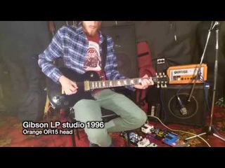 Gibson LP Studio 1996 + Orange OR15 (clean sound included:))