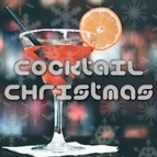Christmas Songs альбом Cocktail Christmas: Lounge Music Playlist for Parties