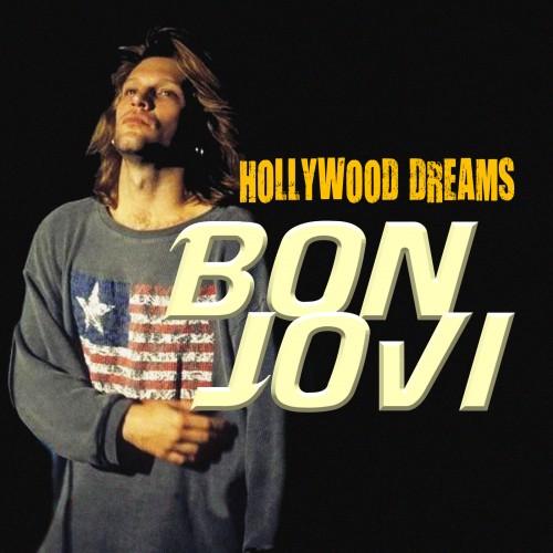 Bon Jovi - Hollywood dreams (2018) обложка
