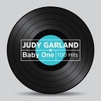 Judy Garland альбом Baby One 100 Hits