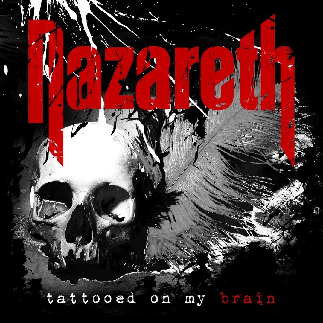 Обложка Nazareth - Tattooed on my Brain (2018)