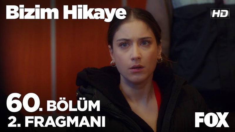 Bizim Hikaye фрагмент 60-2