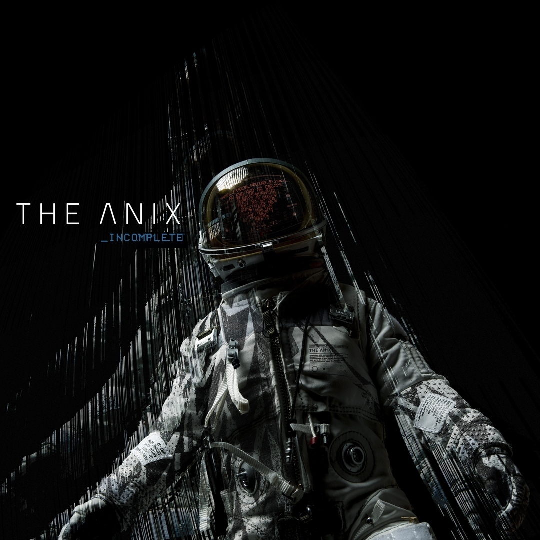 The Anix - Incomplete (Single)