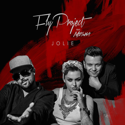 Fly Project альбом Jolie (feat. Misha)