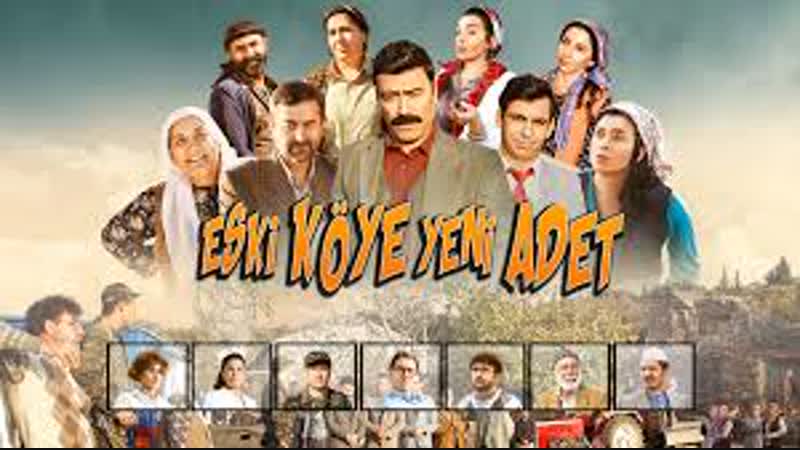 Eski Köye Yeni Adet 2018 Twrk Film