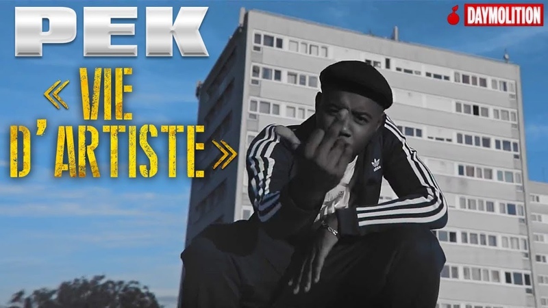 Pek - Vie dArtiste I Daymolition