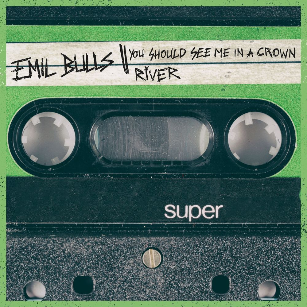 Emil Bulls - You Should See Me in a Crown _ River