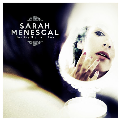Sarah Menescal альбом Hunting High and Low