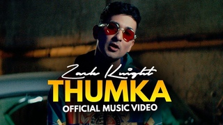 Zack Knight - Thumka (Official Music Video)