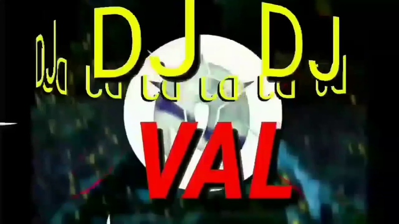 🔥DJ VAL - Ha Do Di Da (Who we are)🔥