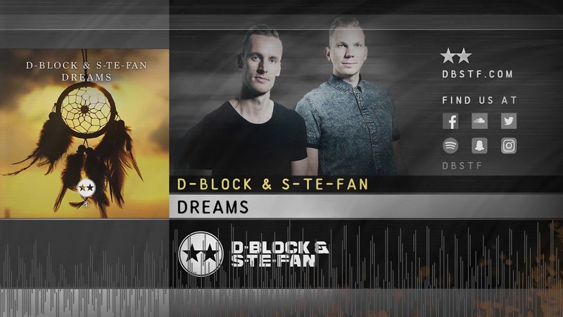 D-Block S-te-Fan - Dreams