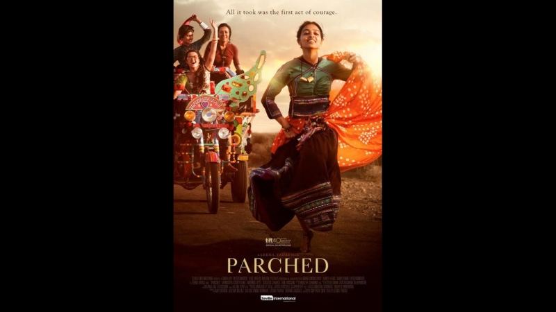 Опаленные Parched 2015 🇮🇳 рус.суб.