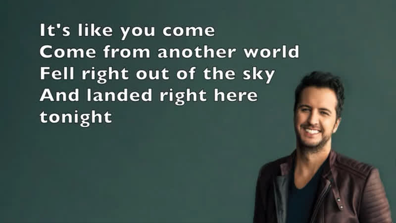 Luke Bryan “Out of nowhere”