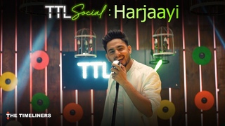 TTL Social | Harjaayi: Punjabi Music Video | Amie | The Timeliners