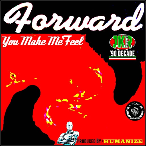 Forward альбом You Make Me Feel