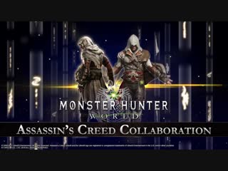 Monster Hunter: World – Assassin’s Creed Collaboration Trailer