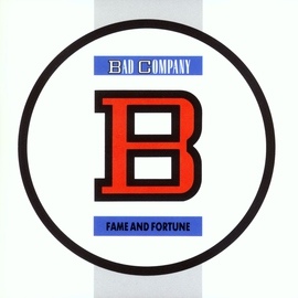 Bad Company альбом Fame And Fortune