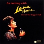 Lena Horne альбом An Evening With Lena Horne: Live At The Supper Club