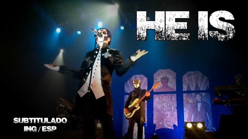 Ghost - He Is (subtitulado) (INGESP)