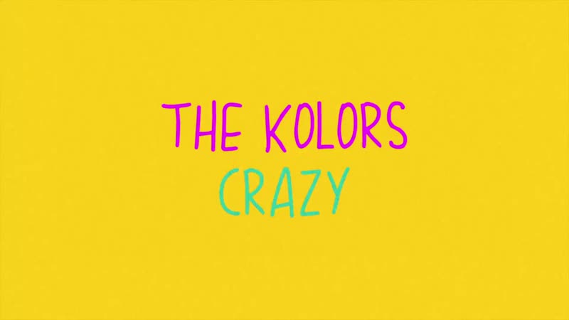 The Kolors - Crazy