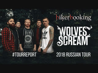 Biker Booking's tour report: Wolves Scream in Russia (2018)