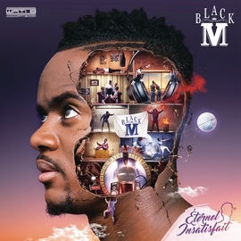 Black M альбом Éternel insatisfait