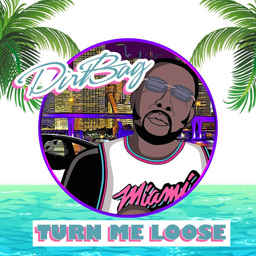Dirtbag альбом Turn Me Loose
