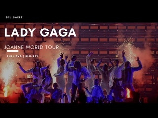 Lady Gaga | Joanne World Tour | Blu-Ray | DTS-HD 5.1 |