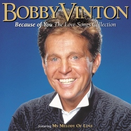 Bobby Vinton альбом Because Of You