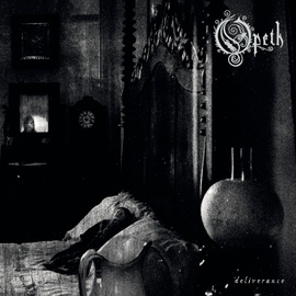Opeth альбом Deliverance