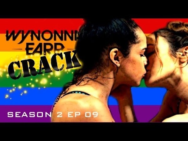 WYNONNA EARP CRACK 2X09 || NoWay!