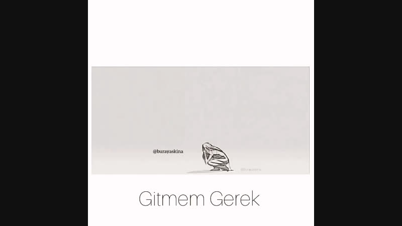 Gitmem gerek 💔💔