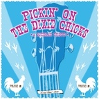 Pickin' On Series альбом Pickin' on the Dixie Chicks: a Bluegrass Tribute, Vol. 2