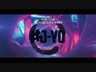 LL Cool J ft. Tech N9ne - Mama Said Knock You Out (J-Yo Remix)